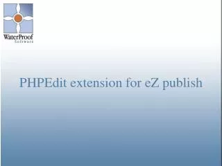 PHPEdit extension for eZ publish