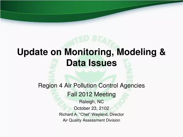 update on monitoring modeling data issues