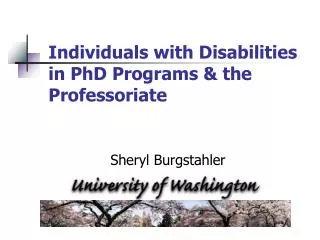 Individuals with Disabilities in PhD Programs &amp; the Professoriate