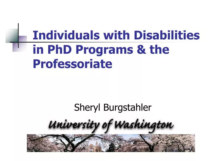 individuals with disabilities in phd programs the professoriate