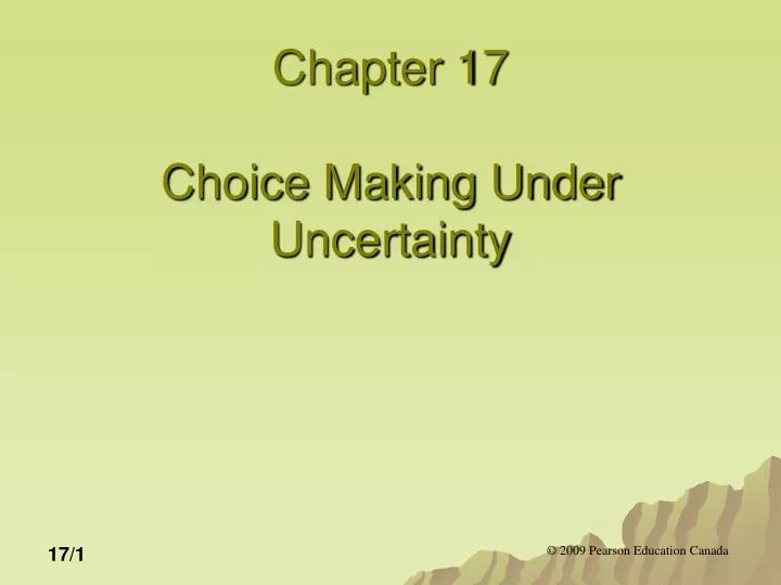 chapter 17 choice making under uncertainty