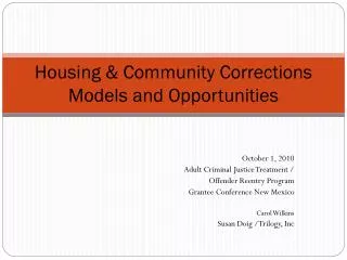 housing community corrections models and opportunities