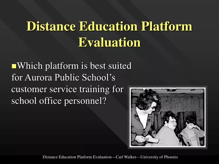 distance education platform evaluation