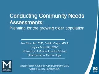 Conducting Community Needs Assessments : Planning for the growing older population