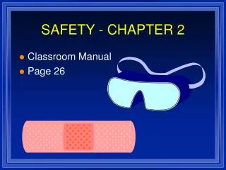 SAFETY - CHAPTER 2