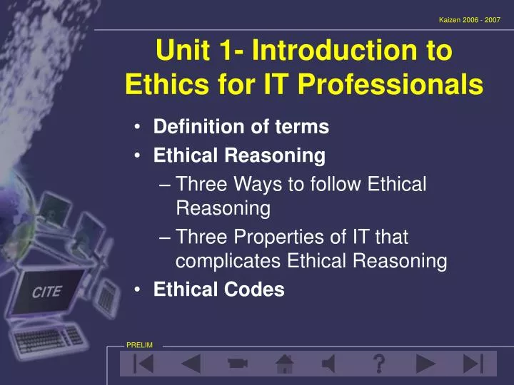 unit 1 introduction to ethics for it professionals