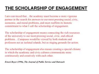 THE SCHOLARSHIP OF ENGAGEMENT