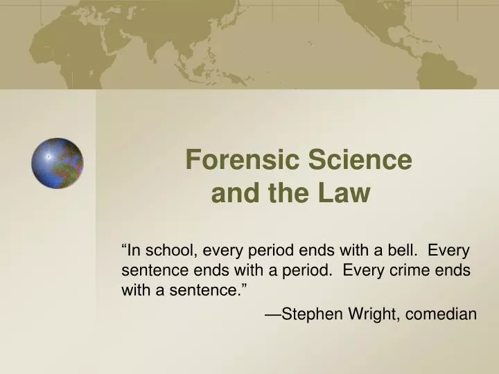 forensic science and the law