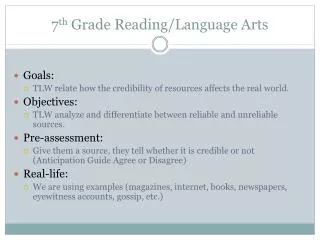 7 th Grade Reading/Language Arts