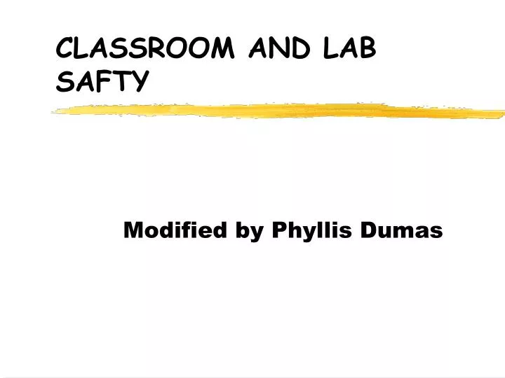classroom and lab safty