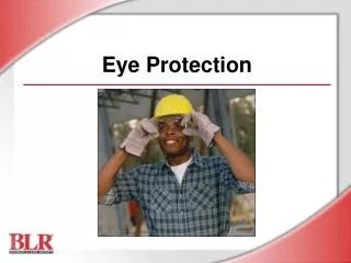 Eye Protection