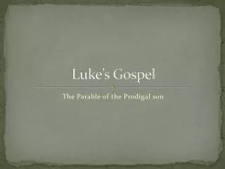 luke s gospel