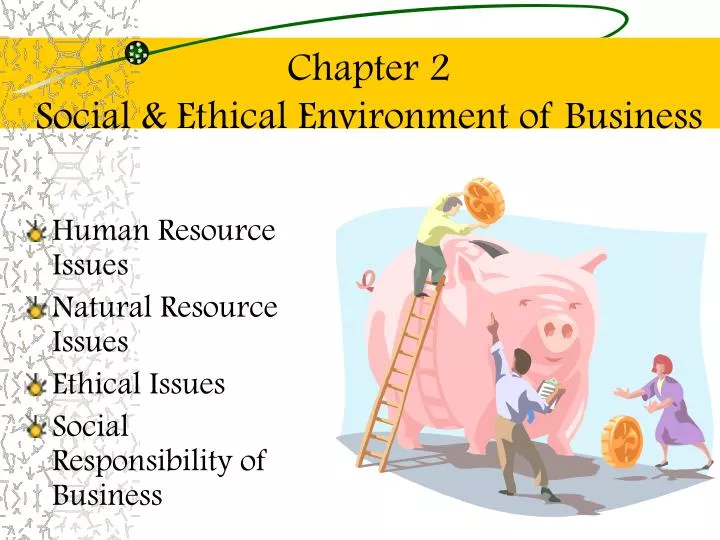 chapter 2 social ethical environment of business