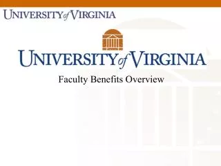 Faculty Benefits Overview