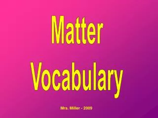 Matter Vocabulary
