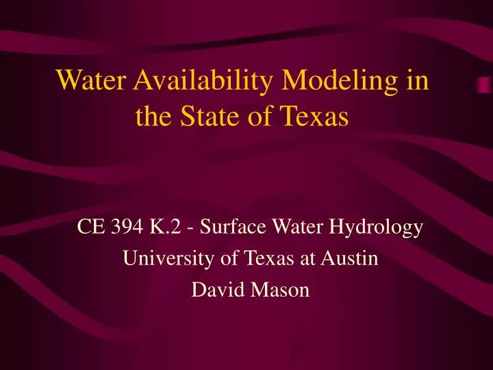 water availability modeling in the state of texas