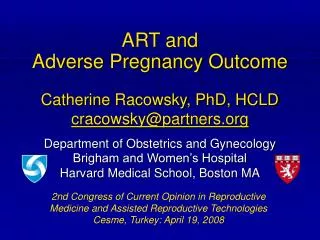 ART and Adverse Pregnancy Outcome