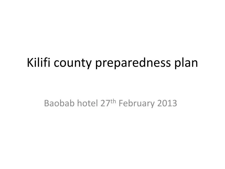 kilifi county preparedness plan