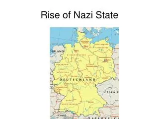 Rise of Nazi State
