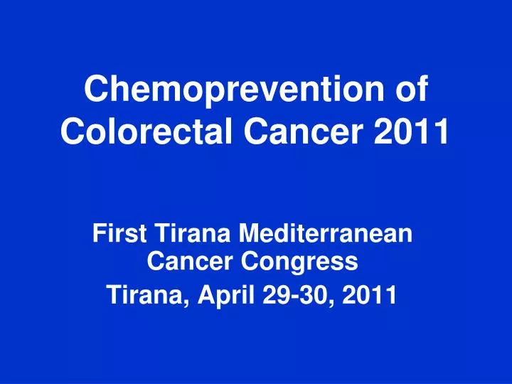 chemoprevention of colorectal cancer 2011