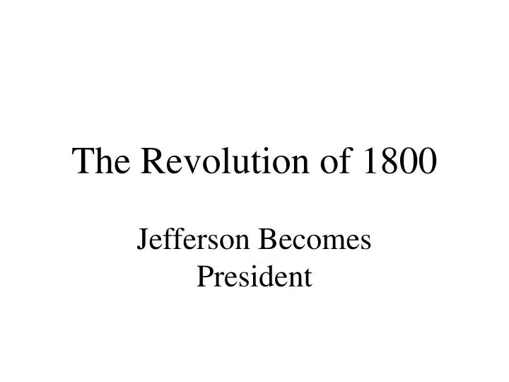 the revolution of 1800