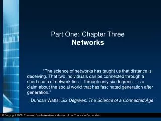 Part One: Chapter Three Networks