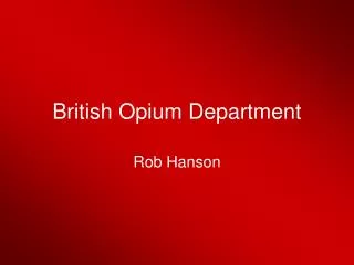 British Opium Department