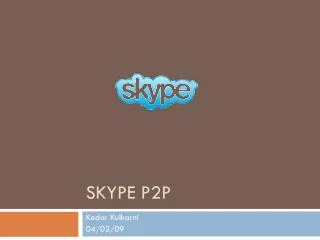 Skype P2P