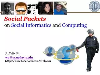 Social Packets on Social Informatics and Computing