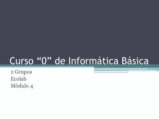 curso 0 de inform tica b sica