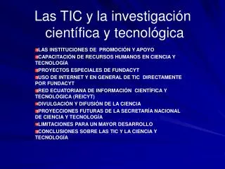 Las TIC y la investigación científica y tecnológica