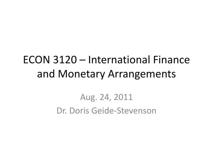 econ 3120 international finance and monetary arrangements