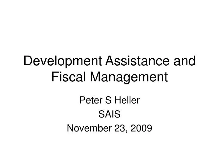 development assistance and fiscal management