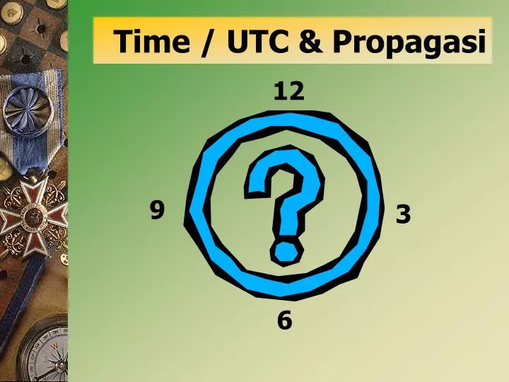 time utc propagasi