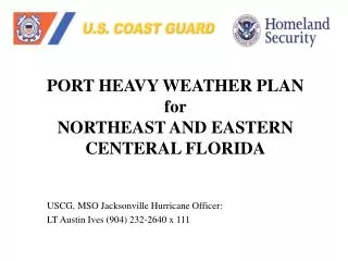 PORT HEAVY WEATHER PLAN for NORTHEAST AND EASTERN CENTERAL FLORIDA