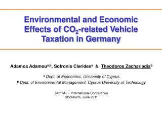 Environmental and Economic Effects of CO 2 -related Vehicle Taxation in Germany