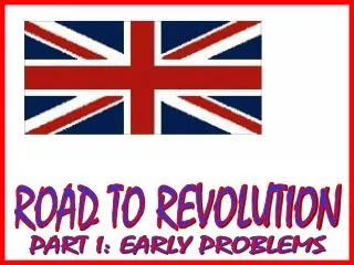 ROAD TO REVOLUTION