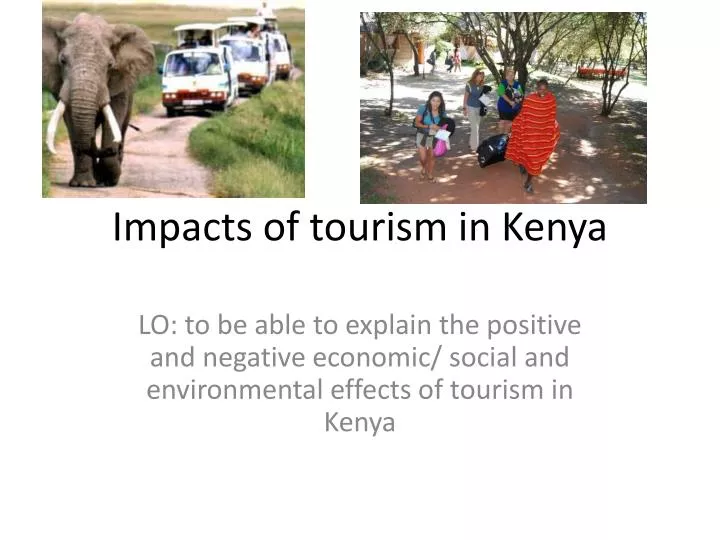 impacts of tourism in kenya