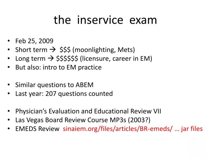 the inservice exam