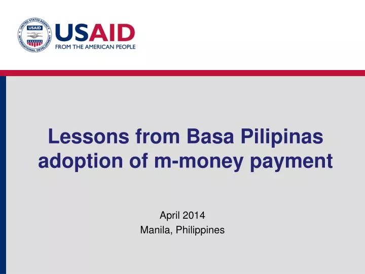 lessons from basa pilipinas adoption of m money payment