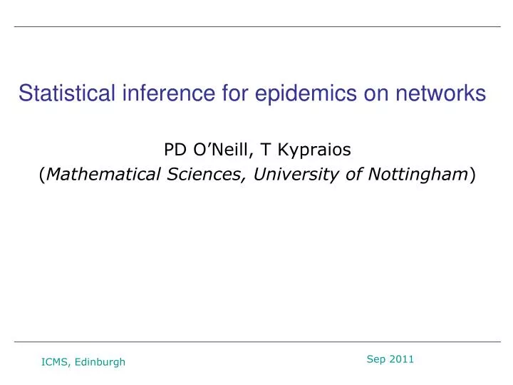 statistical inference for epidemics on networks