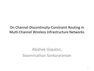 On Channel-Discontinuity-Constraint Routing in Multi-Channel Wireless Infrastructure Networks