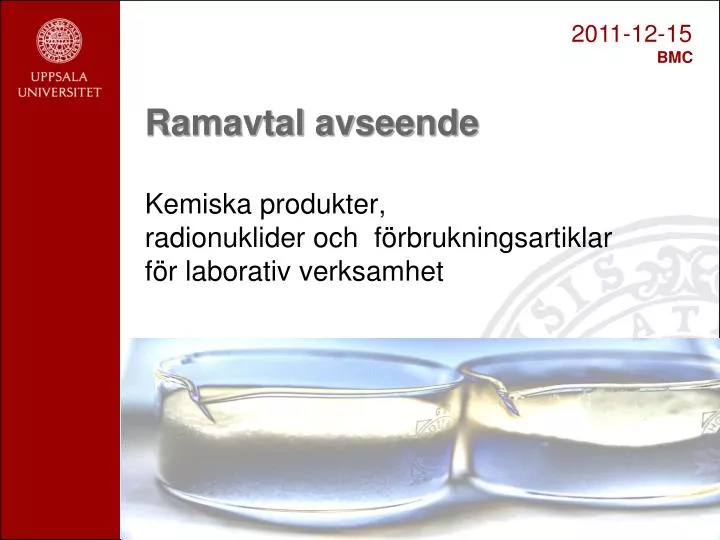 ramavtal avseende kemiska produkter radionuklider och f rbrukningsartiklar f r laborativ verksamhet