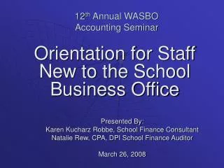 12 th Annual WASBO Accounting Seminar