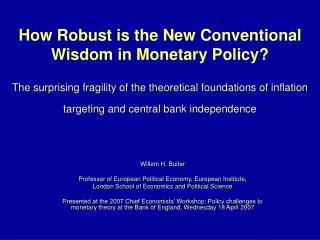 Willem H. Buiter Professor of European Political Economy, European Institute, London School of Economics and Political