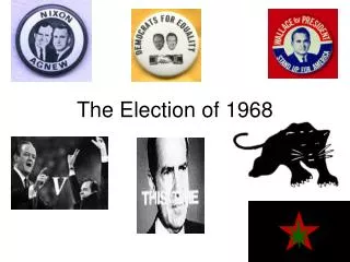 The Election of 1968