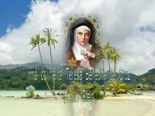 Irmã carmelita Teresa Benedita da Cruz (Edith Stein)
