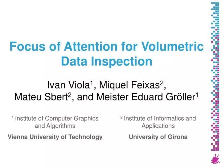 focus of attention for volumetric data inspection