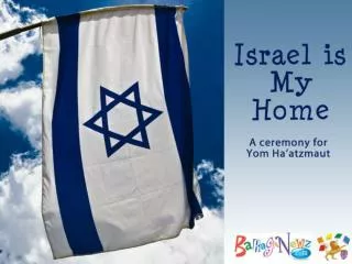 Israel is My Home