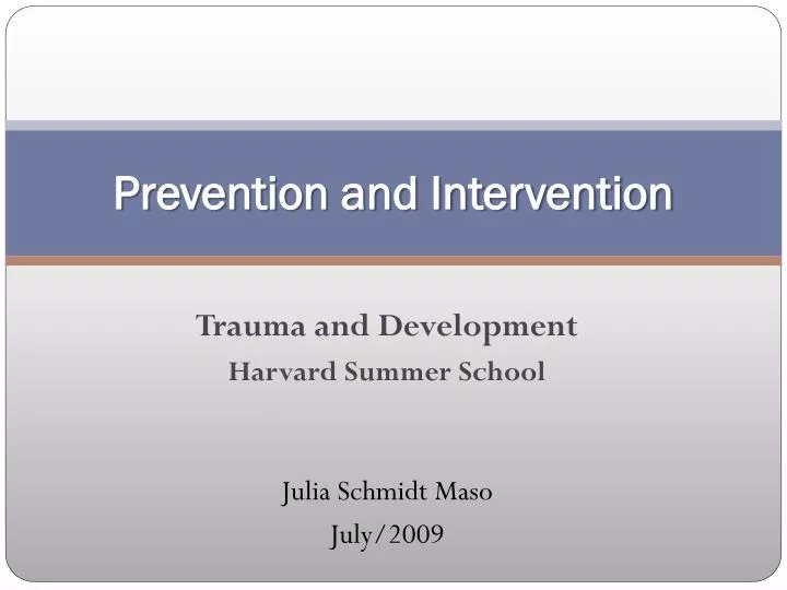 prevention and intervention